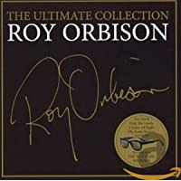 The Ultimate Roy Orbison